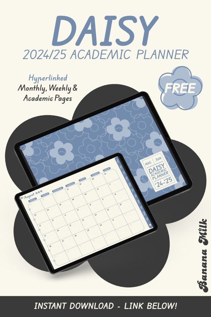 ✿ DAISY | FREE Hyperlinked 2024-2025 Digital Academic Planner ✿ #showmeyourplanner☘.