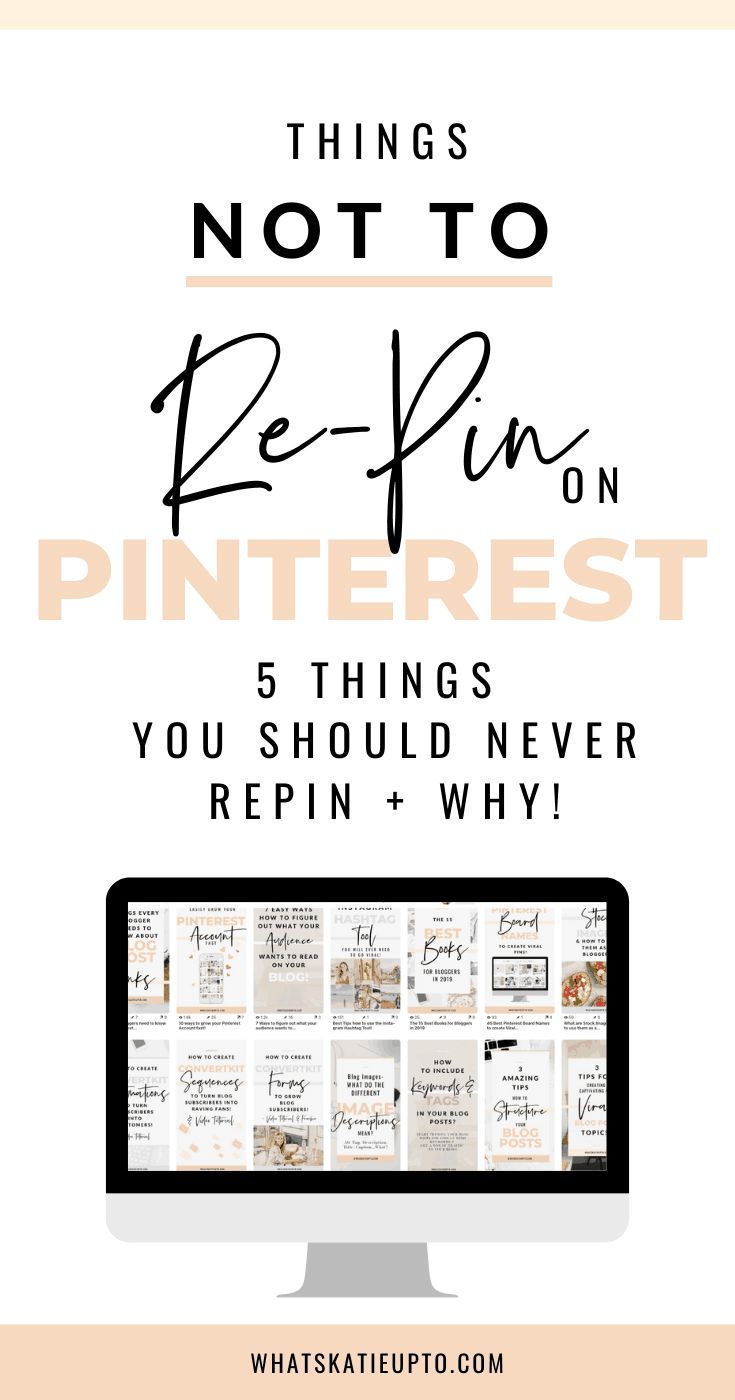 5 Things Not to Repin on Pinterest + the Reason Why | Katie Grazer Blog