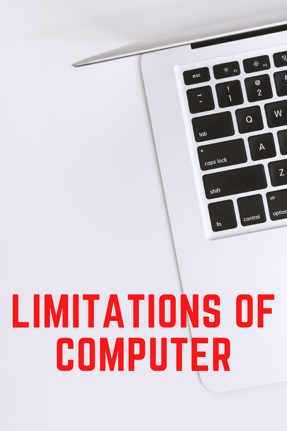 Limitations of computer