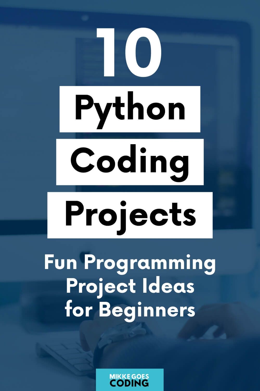 30 Python Projects For Beginners and Advanced Learners (2023)