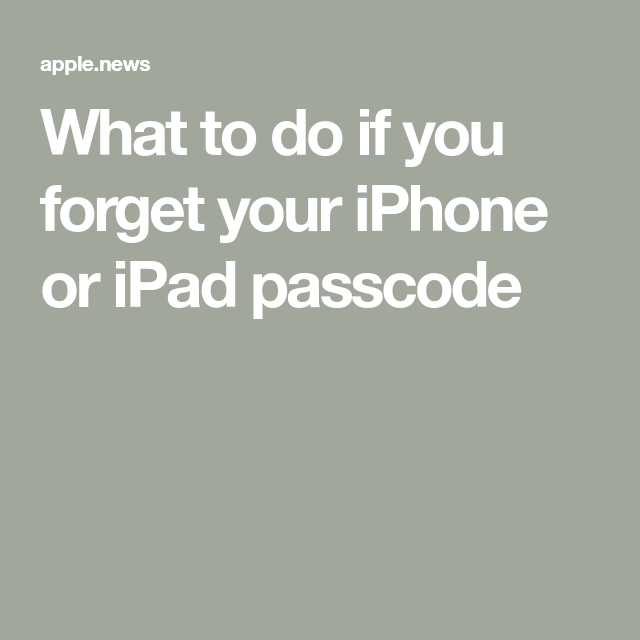 What to do if you forget your iPhone or iPad passcode — 9to5Mac